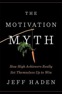 Motivation Myth